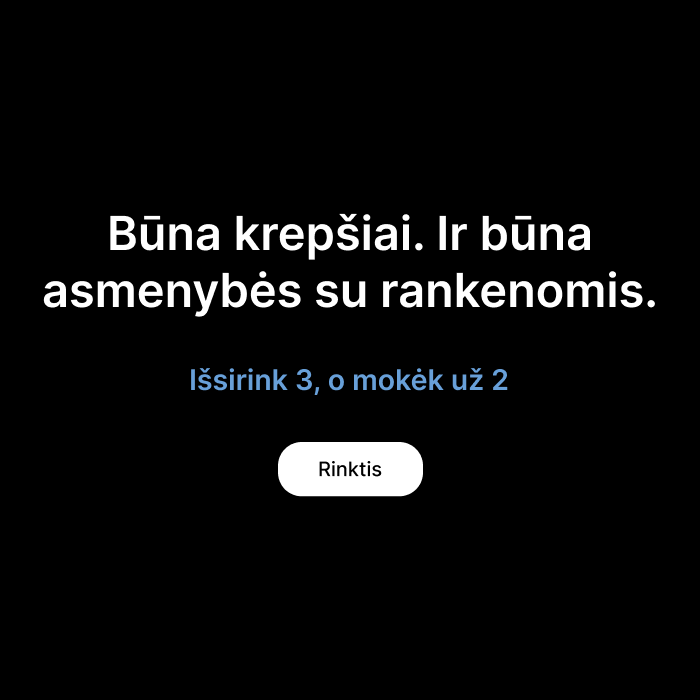 Juodas fonas su tekstu: „Yra tiesiog tote bag'ai, ir yra asmenybės su rankenom“. Akcija: „Rinkis 3, mokėk tik už 2“.
